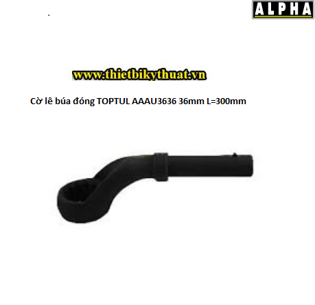 Cờ lê búa đóng TOPTUL AAAU3636 36mm L300mm