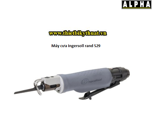Máy cưa Ingersoll rand 529
