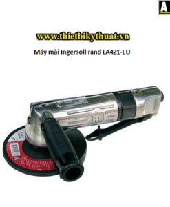 Máy mài Ingersoll rand LA421 EU