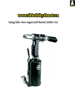 Súng bắn rive Ingersoll Rand LA415 EU