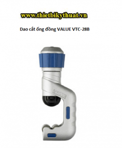 Dao cắt ống đồng VALUE VTC-28B
