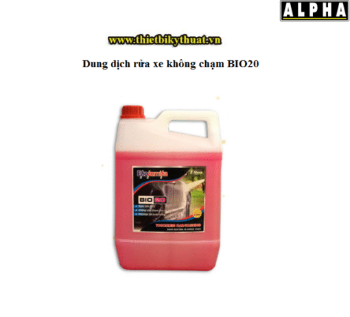 Dung dịch rửa xe không chạm BIO20