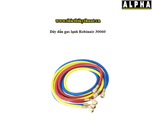 Dây dẫn gas lạnh Robinair 30060