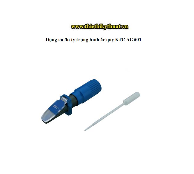 Dụng cụ đo tỷ trọng bình ắc quy KTC AG601