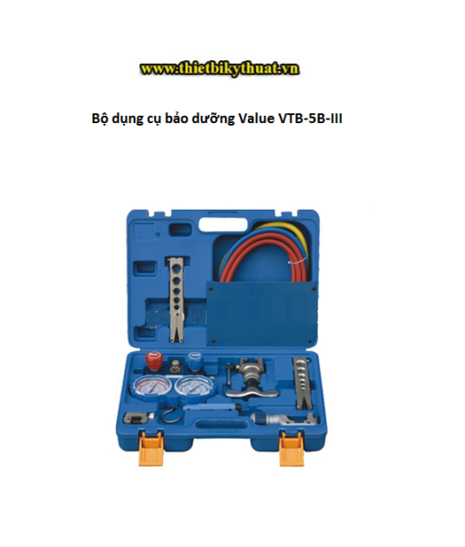 Bộ dụng cụ bảo dưỡng Value VTB-5B-III