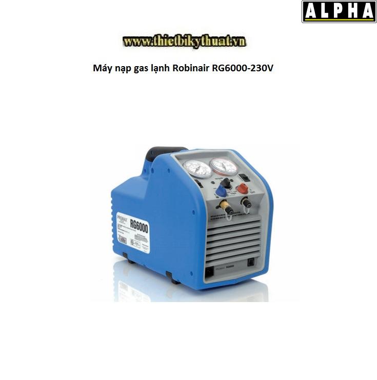 Máy nạp gas lạnh Robinair RG6000 230V