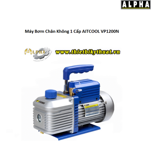 Máy Bơm Chân Không 1 Cấp AITCOOL VP1200N