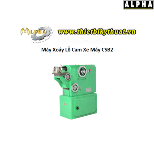 Máy Xoáy Lỗ Cam Xe Máy CSB2