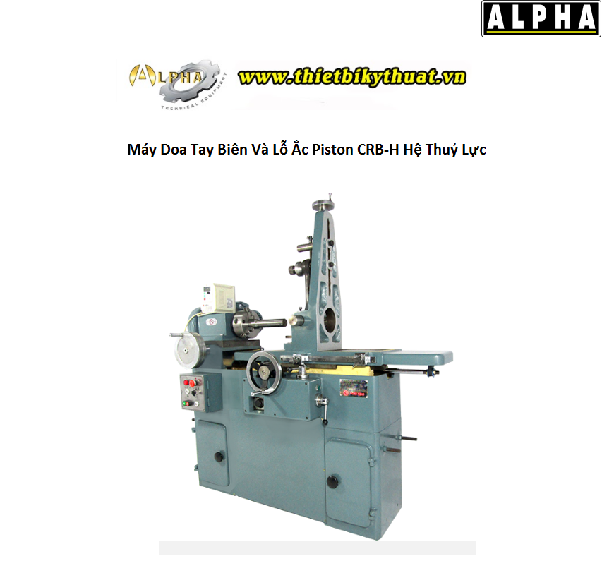 Máy Doa Tay Biên Và Lỗ Ắc Piston CRB H Hệ Thuỷ Lực 2