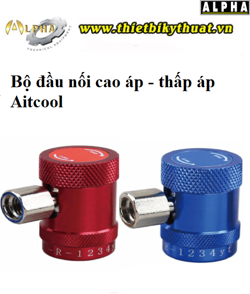 bộ đầu nối thấp cao áp AITCOOL