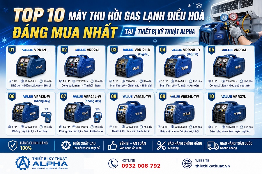 Top 10 máy thu hồi gas lạnh điều hoà đáng mua nhất tại Thiết Bị Kỹ Thuật Alpha